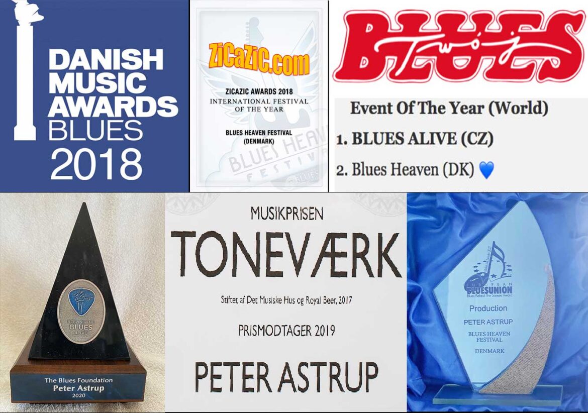 BLUES HEAVEN AND PETER ASTRUP HAVE RECEIVED MULTIPLE AWARDS